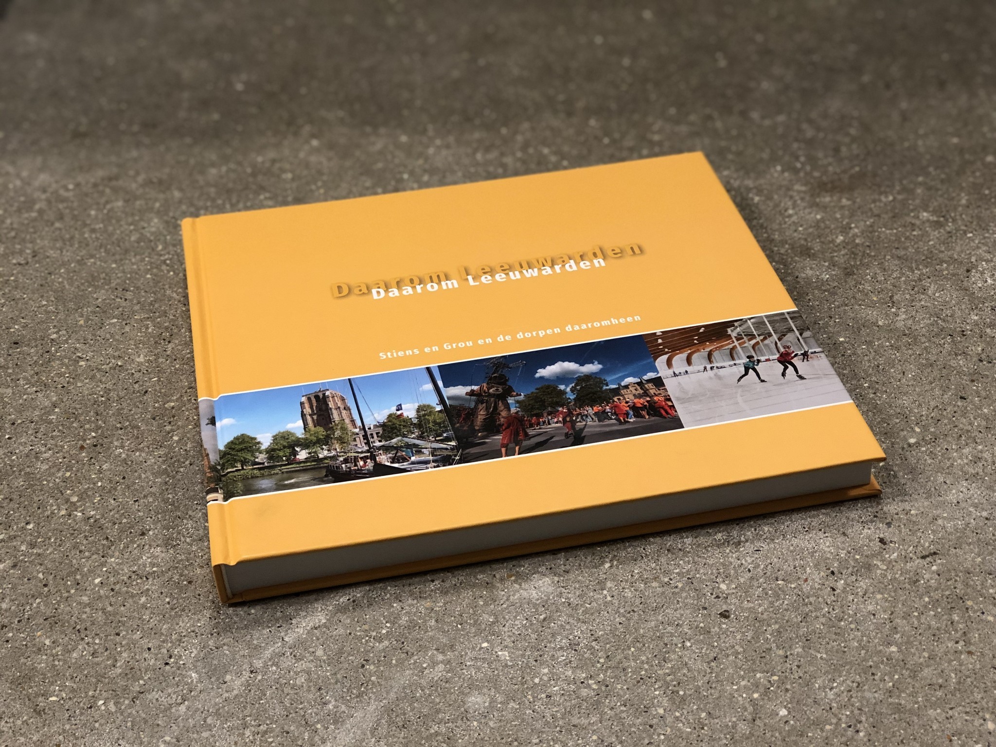 Daarom Leeuwarden - Klugkist & de Vries
